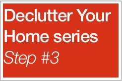 Declutter step 3: Gather your supplies
